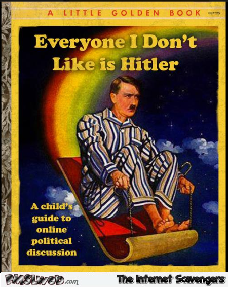 3-everyone-I-don-t-like-is-hitler-funny-